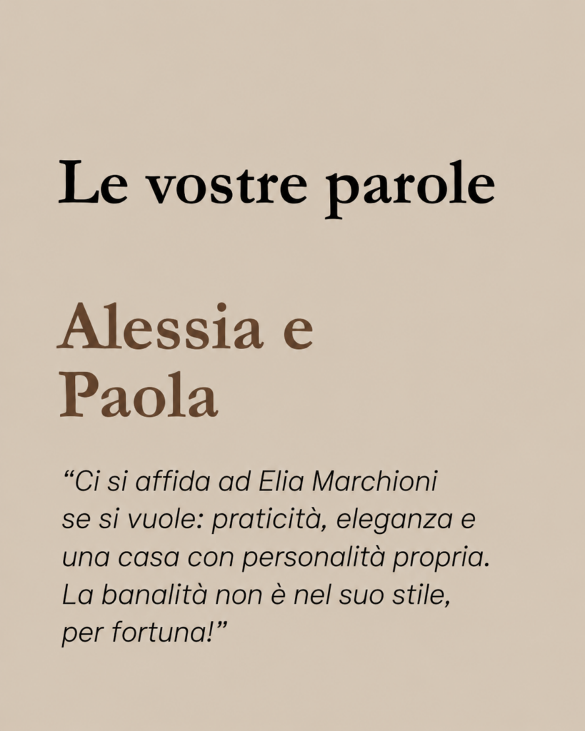 Testimonianza di Alessia e Paola sulla nuova abitazione e progetto di interior design